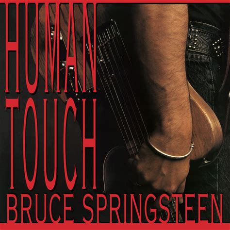 Human Touch Bruce Springsteen
