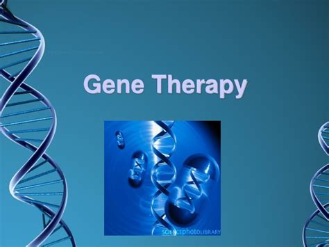 Ppt Gene Therapy Powerpoint Presentation Free Download Id306825