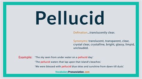 How To Pronounce Pellucid L Definition And Synonyms Of Pellucid By