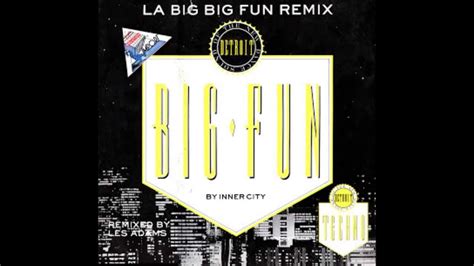 Inner City Big Fun Remix Youtube