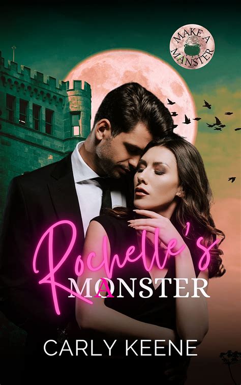 rochelle s manster make a manster by carly keene goodreads