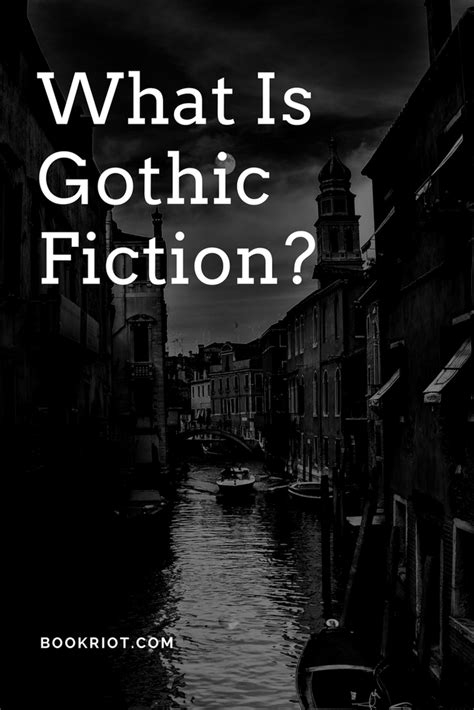 What Is Gothic Fiction With 14 Book Recommendations