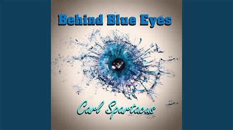 Behind Blue Eyes Youtube