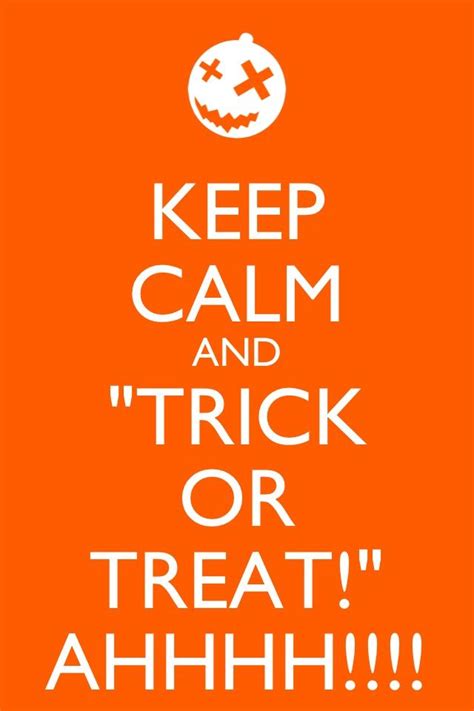 Trick Or Treat Happy Halloween Quotes Funny Happy Halloween Quotes