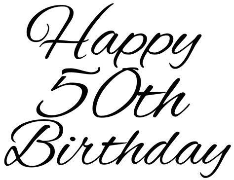 Happy 50th Birthday Transparent Png Stickpng