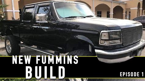 How To Cummins Swap A 1996 Obs Ford F250 Fummins Episode 1 Youtube