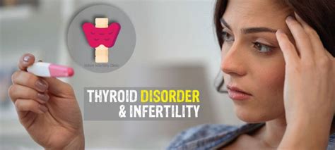 Thyroid Disorder And Infertility