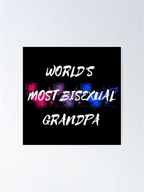Worlds Most Bisexual Grandpa Bi Flag Color Splash For Bisexual