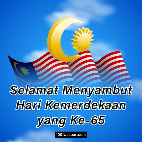 Ucapan Selamat Hari Kebangsaan 2022 Malaysia 1001 Ucapan