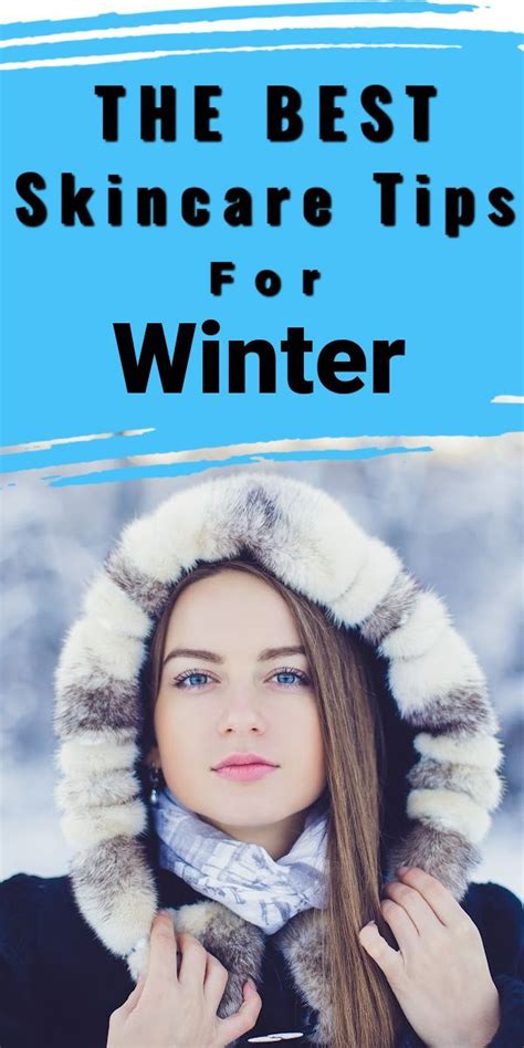 How To Help Your Skin This Winter Easy Tips To Save Your Skin Skin