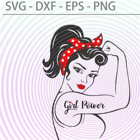 Girl Power Svg Eps Png Dxf Cutting File Silhouette Cricut Etsy