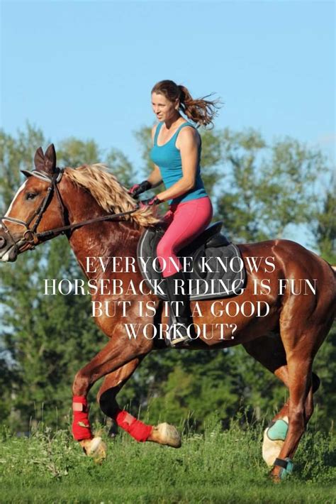 Information About The Physical Benefits Of Horseback Riding Including
