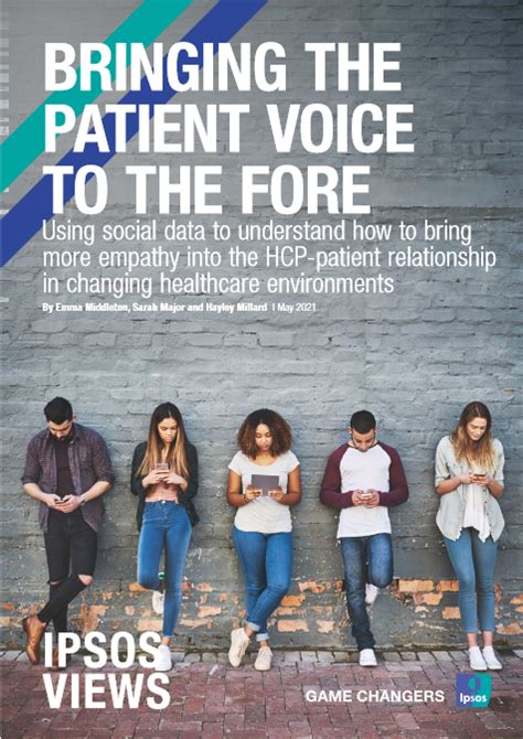 Bringing The Patient Voice To The Fore Ipsos