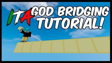 How To God Bridge Bridging Tutorial Ita Youtube