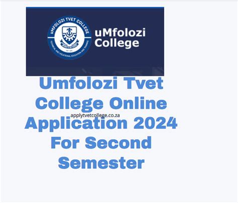 Umfolozi Tvet College Online Application 2024 For Second Semester