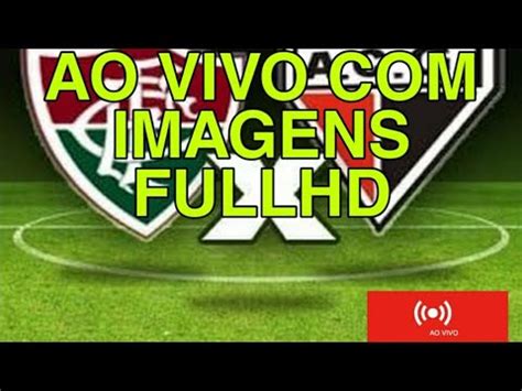 Fluminense X Atl Tico Go Pela Copa Do Brasil Ao Vivo Com Imagens Fhd