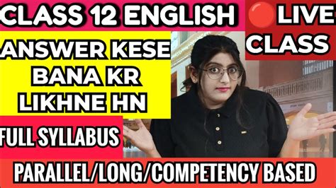 Live Class English Answer Kese Bana Kar Likhe Parallel Long