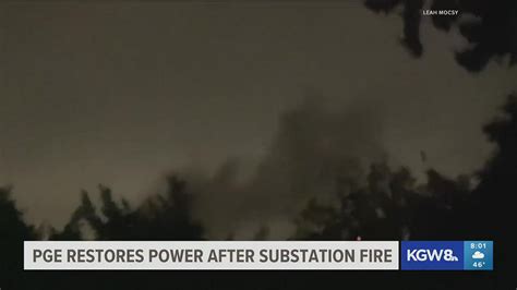 Electrical Substation Explosion In The Mt Tabor Area Left Thousands