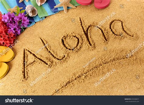 Aloha Hawaii Beach Word Aloha Written In Sand Stock Photo 255938671