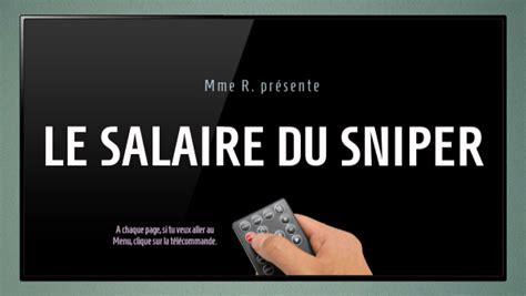 Le Salaire Du Sniper