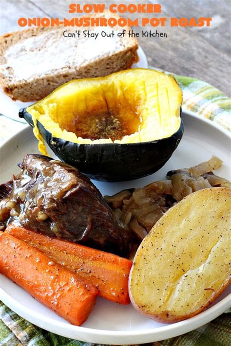 A beef sirloin roast along with cooked potatoes and carrots offers immense flavor, aroma, texture and overall satisfaction. Slow Cooker Onion-Mushroom Pot Roast - Can't Stay Out of ...