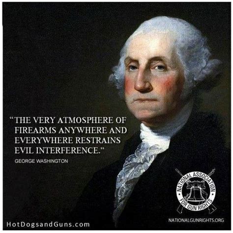 Quotedb offers a large collection of george washington quotations, ratings and a picture. 1188 best images about ★ Guns & The 2nd ★ on Pinterest | Gun rights, Patriots and Federal