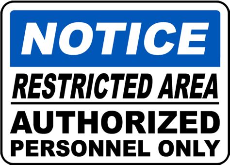 Authorized Only Restricted Area Sign F3630 By