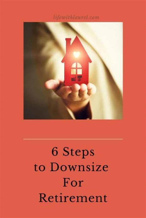 Should I Downsize For Retirement 6 Steps To Take Now Life With Laurel