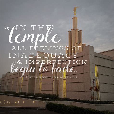 In The Temple All Feelings Of Inadequacy And Imperfection Begin To