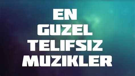 En Güzel Telifsiz Müzikler 2018 - YouTube