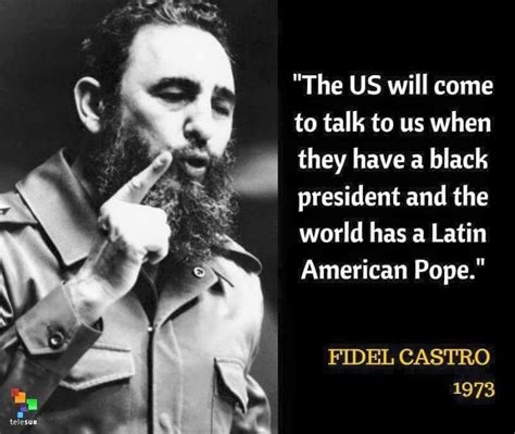 The death of fidel castro, socialist icon and symbol of resistance to the us, marks the end of an era for cuba and beyond. 9 Powerful Quotes By Cuba's Revolutionary Leader, Fidel Castro