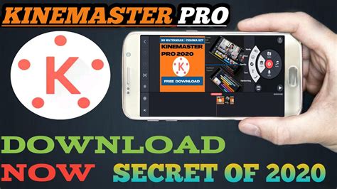 Kinemaster Pro Apk Latest Version Of 2020 Video Editing No Asset
