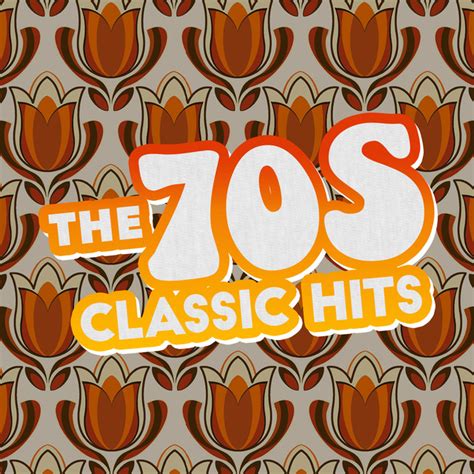The 70s Greatest Hits By 70s Greatest Hits On Spotify