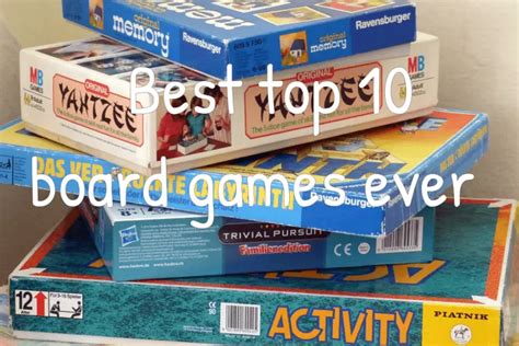 Top 10 Best Board Games Ever Ohtopten