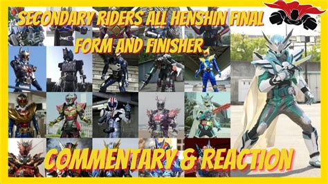 Kamen Rider Secondary Riders All Henshin Final Form And Finisher