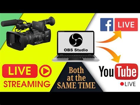 How To Live Stream Facebook And Youtube At The Same Time Obs Studio