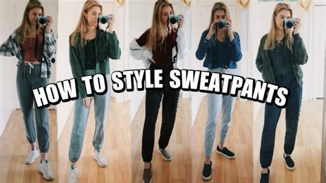 HOW TO STYLE SWEATPANTS Sweatpants Lookbook Cute And Comfortable