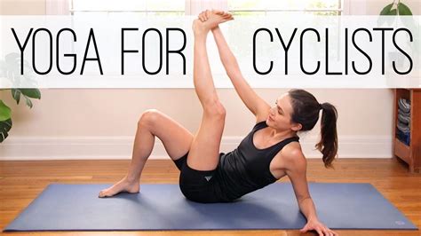 Yoga For Cyclists Yoga With Adriene Youtube