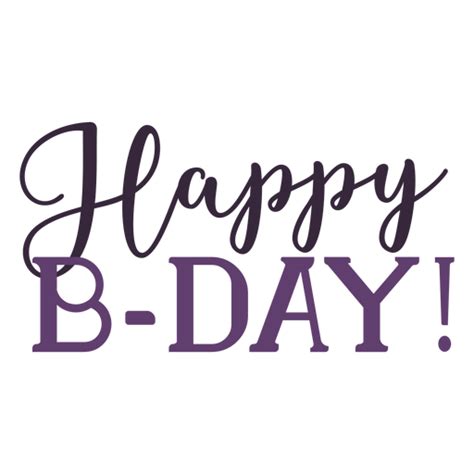 Happy Bday Lettering Transparent Png And Svg Vector File