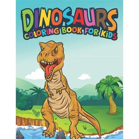 Dinosaurs Coloring Book For Kids Fantastic Dinosaur Coloring Kids Book