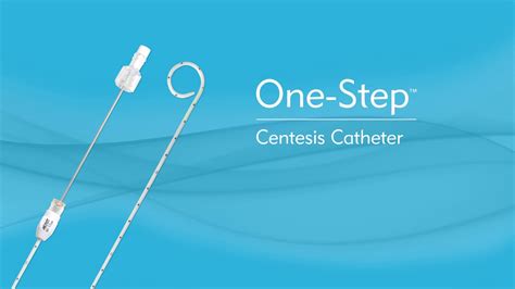 Valved One Step Centesis Catheter Youtube