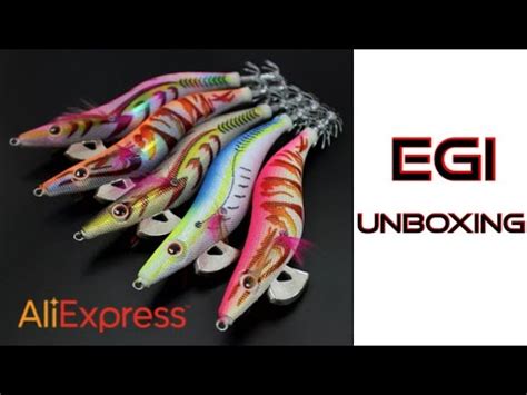 Egi Aliexpress Unboxing Youtube