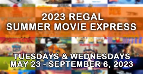 Regal Announces 2023 Regal Summer Movie Express Watch Kids Movies For