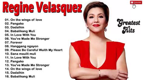 Best Of Regine Velasquez Playlist Best OPM Nonstop Love Songs OPM Tagalog Love Songs