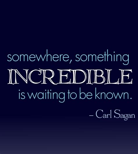 sagan quote | Some more homework. I hated this the day I tur… | Flickr