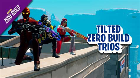 Tilted Trios Zero Build 30 Players 8556 5456 3821 By Ncreeses