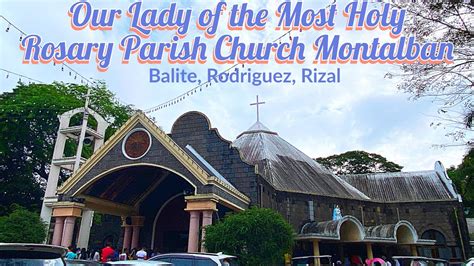 Our Lady Of The Most Holy Rosary Parish Church Montalban Balite