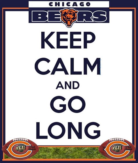 Chicago Bears Keep Calm And Go Long Sign