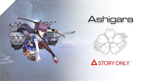 【azur Lane】secretary Ashigara Story Collection Youtube