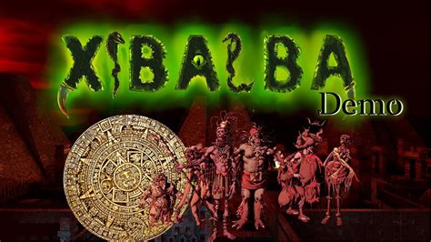 ¡a Xibalba Xibalba Demo Link En La Descripción Youtube